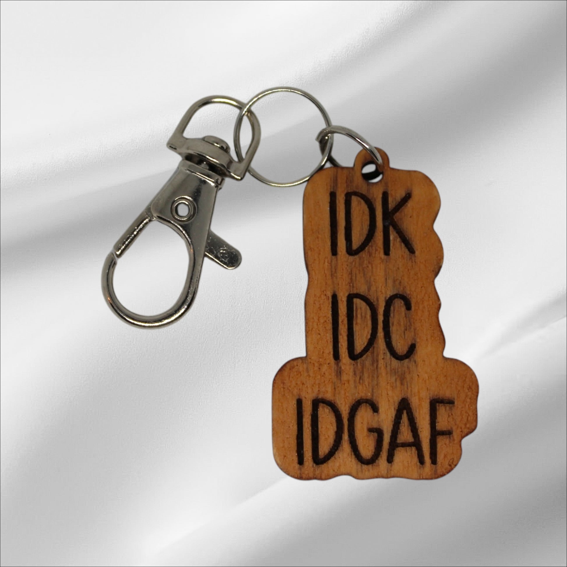 Wooden Idk, Idc, Idgaf Keychain