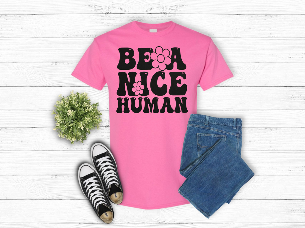 Be A Nice Human