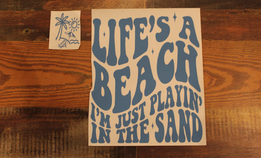 Life's A Beach