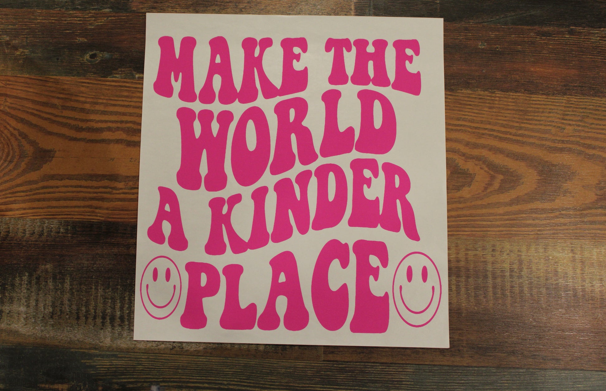 Make The World A Kinder Place