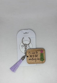 It's Never Too Late Keychain