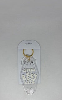 Living My Best Life Clear Acrylic Keychain